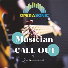 Operasonic Musician Call Out